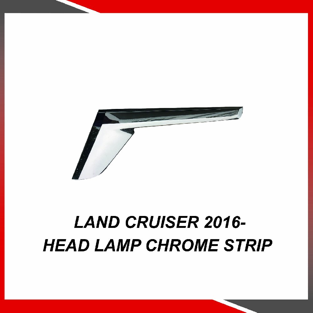 Toyota Land Cruiser 2016- Head lamp chrome strip