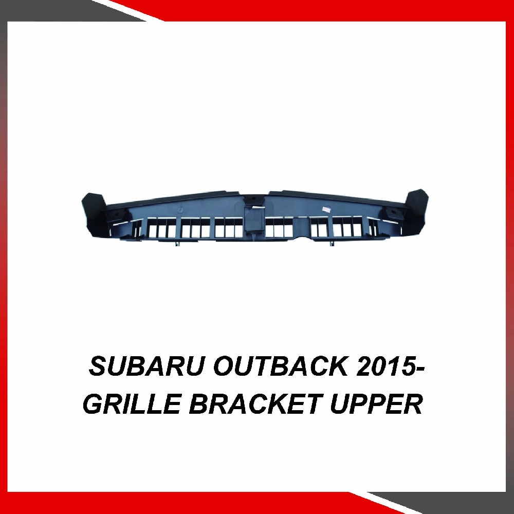 Subaru Outback 2015- Grille bracket upper