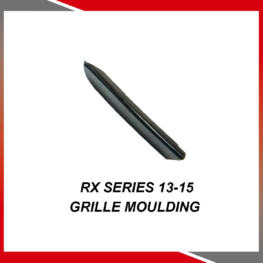 RX Series 13-15 Grille moulding